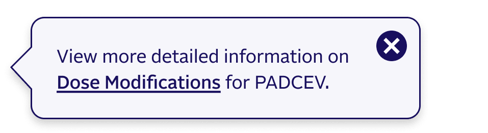 View more detailed information on Dose Modifications for PADCEV.