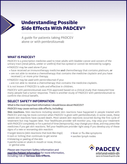 Understanding Possible Side Effects With PADCEV downloadable PDF.